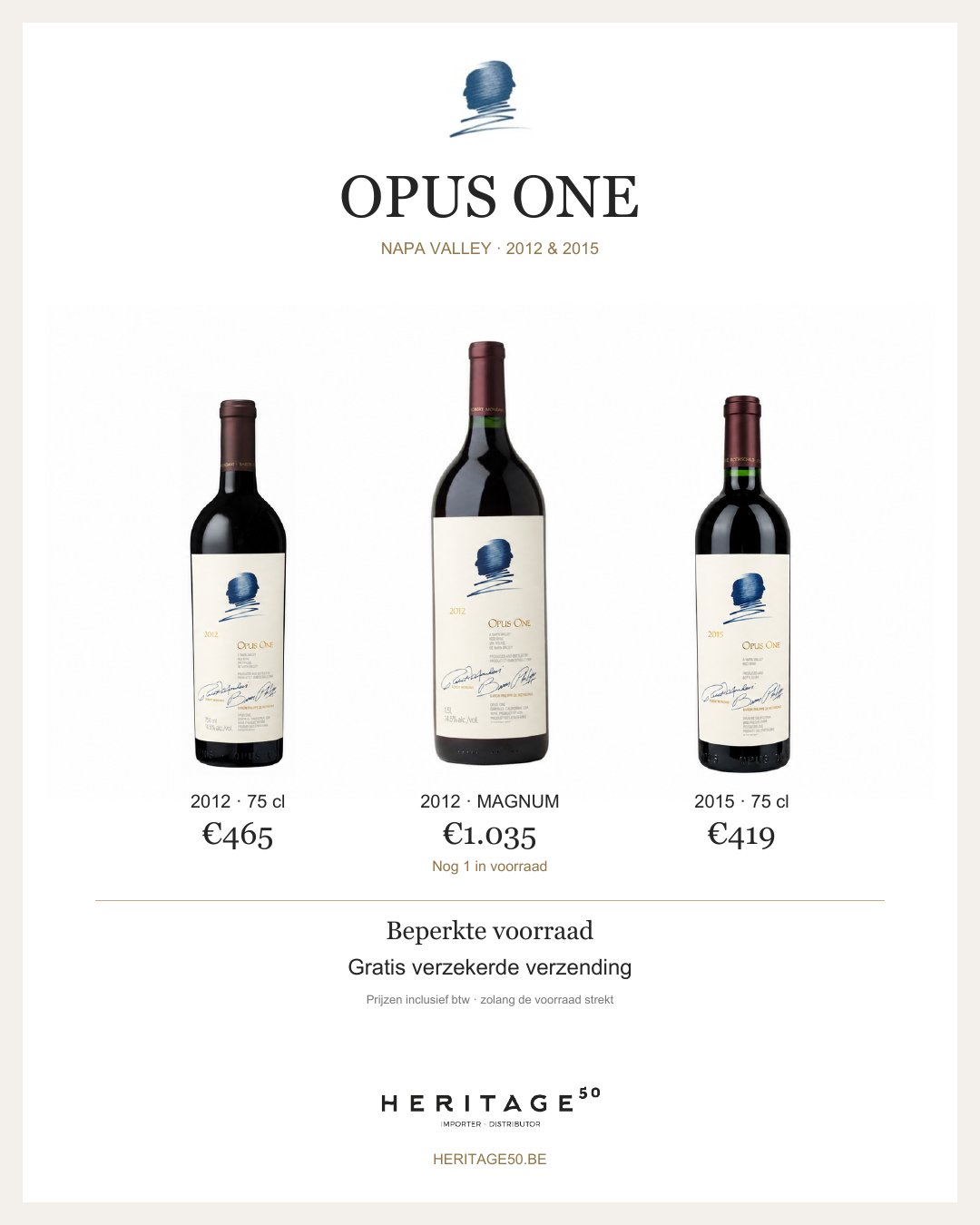 Opus One 2012 75 cl, 2012 magnum 150 cl en 2015 75 cl. Beperkte voorraad. Gratis verzekerde verzending.
